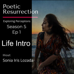 Life Intro with Sonia Lozada